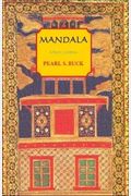 Mandala (Oriental Novels Of Pearl S. Buck)