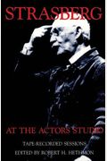 Strasberg At The Actors Studio: Tape-Recorded Sessions