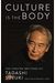 Culture Is The Body: The Theatre Writings Of Tadashi Suzuki
