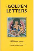 Golden Letters: The Three Statements Of Garab Dorje, First Dzogchen Master