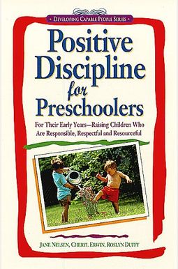 Buy Positive Discipline For Preschoolers Book By: Jane Nelsen