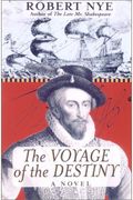 The Voyage of the Destiny: A Novel