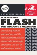 Macromedia Flash Mx For Windows And Macintosh: Visual Quickstart Guide