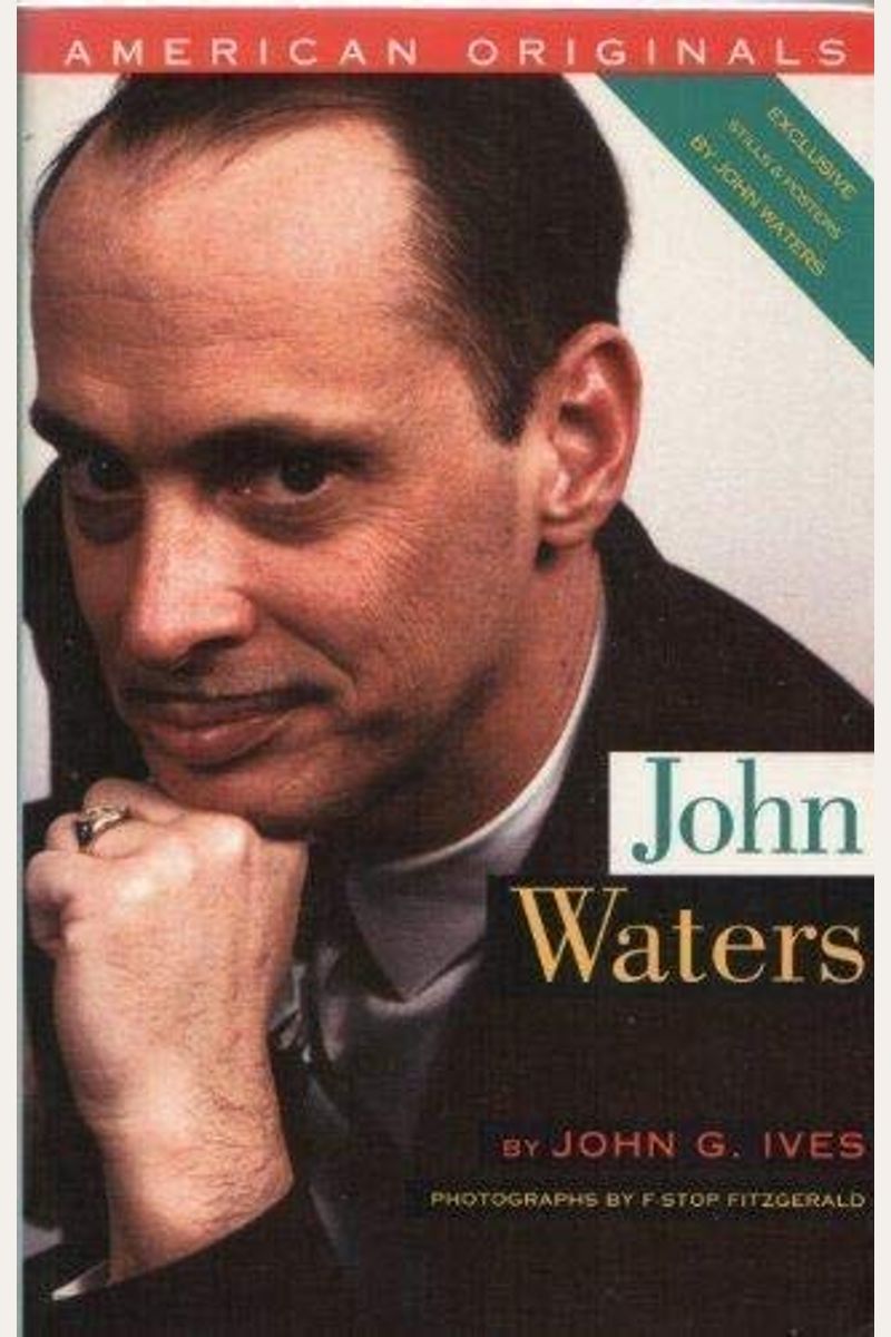 Buy John Waters Book By John G Ives