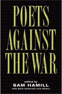 Poets Against The War Poets Against The War