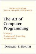 The Art Of Computer Programming: Volume 3: Sorting And Searching