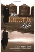 My Hutterite Life