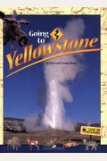 Going To Yellowstone