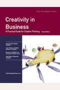 Crisp: Creativity in Business, Revised Edition: A Practical Guide for Creative Thinking (Fifty-Minute Series)