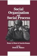 Social Organization And Social Process