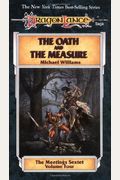 The Oath And The Measure: The Meetings Sextet, Volume Four