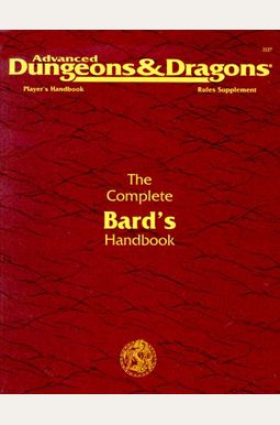 The Complete Bard's Handbook The Complete Bard's Handbook