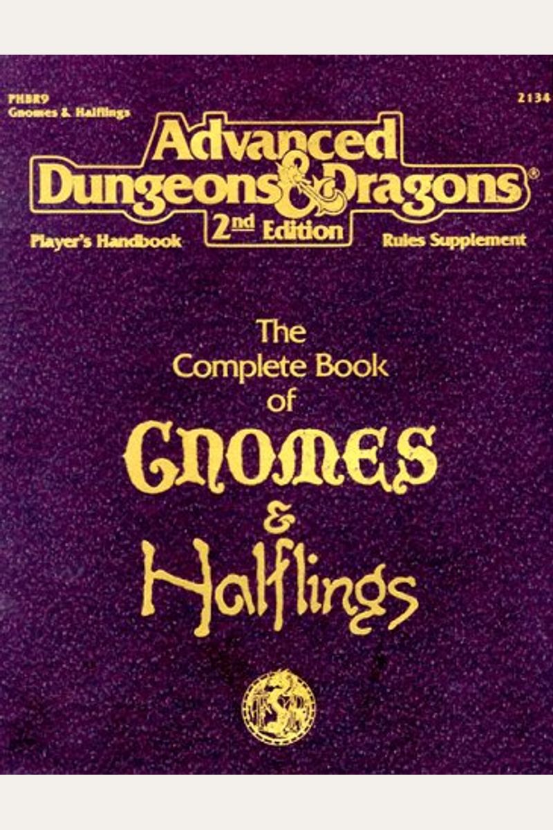 Complete Book Of Gnomes And Haflings, Phbr9: Advanced Dungeons And Dragons Accessory