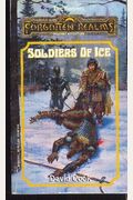 Soldiers Of Ice (Forgotten Realms - The Harpers, No 7)