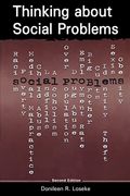 Thinking About Social Problems: An Introduction To Constructionist Perspectives
