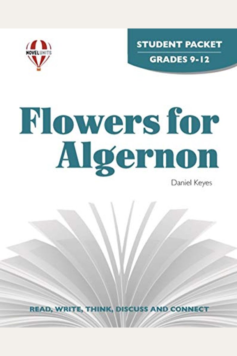 Buy Flowers For Algernon Student Packet By Novel Units, Inc. Book By