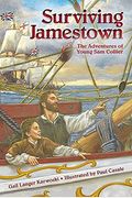 Surviving Jamestown: The Adventures Of Young Sam Collier