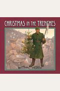 Christmas In The Trenches [With Cd]
