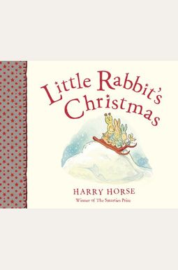 Little Rabbit's Christmas Little Rabbit's Christmas