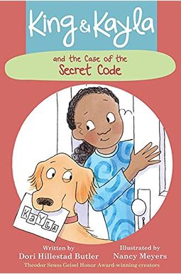 King & Kayla And The Case Of The Secret Code King & Kayla And The Case Of The Secret Code