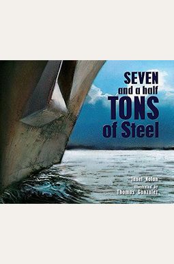 Seven And A Half Tons Of Steel