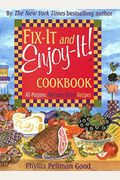 Fix-It And Enjoy-It: All-Purpose, Welcome-Home Recipes