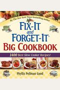 Fix-It And Forget-It Big Cookbook: 1400 Best Slow Cooker Recipes!