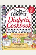 Fix-It and Forget-It Diabetic Cookbook Revised and Updated: 550 Slow Cooker Favorites--To Include Everyone!