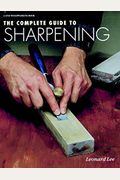 The Complete Guide to Sharpening (Fine Woodworking)