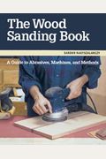 The Wood Sanding Book