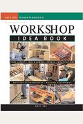Workshop Idea Book (Taunton Woodworking)