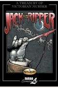 Jack The Ripper: A Journal Of The Whitechapel Murders 1888-1889 (A Treasury Of Victorian Murder)