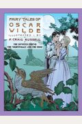 Fairy Tales Of Oscar Wilde: The Devoted Friend/The Nightingale And The Rose: Signed Edition