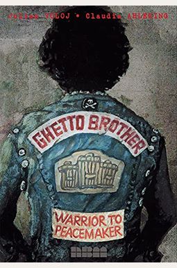 Ghetto Brother: Warrior To Peacemaker (Biographies) Ghetto Brother: Warrior To Peacemaker (Biographies)