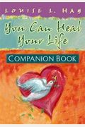 You Can Heal Your Life Companion Book (Hay Ho