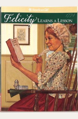 Felicity Learns A Lesson: A School Story Felicity Learns A Lesson: A School Story