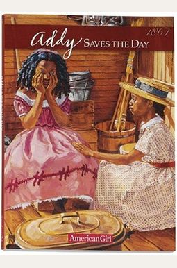 Happy Birthday, Addy!: A Springtime Story Happy Birthday, Addy!: A Springtime Story