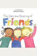 The Care And Keeping Of Friends (American Girl Library)