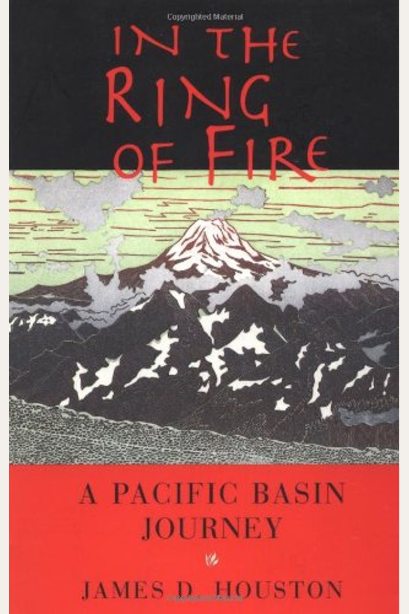 In The Ring Of Fire: A Pacific Basin Journey