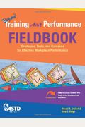 Beyond Training Ain't Performance Fieldbook [With Cdrom]