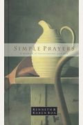Simple Prayers: A Daybook of Conversations with God