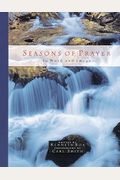 Seasons Of Prayer: In Word And Image