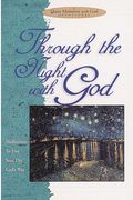 Through the Night with God: Meditations to End Your Day God's Way (Quiet Moments with God Devotional)