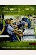 The American Journey, Volume 2: A History Of The United States