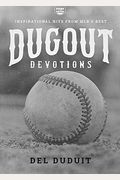 Dugout Devotions: Inspirational Hits From Mlb's Best: Inspirational Hits From Mlb's Best
