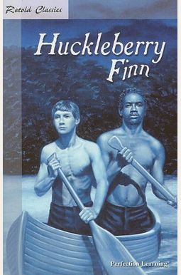 Huckleberry Finn Huckleberry Finn