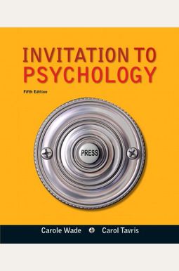 Invitation to Psychology Invitation to Psychology