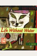 Life Without Water