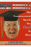 The Commencement Speech You Need To Hear