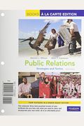 Public Relations: Strategies And Tactics, Books A La Carte Plus Mycommunicationlab With Etext -- Access Card Package